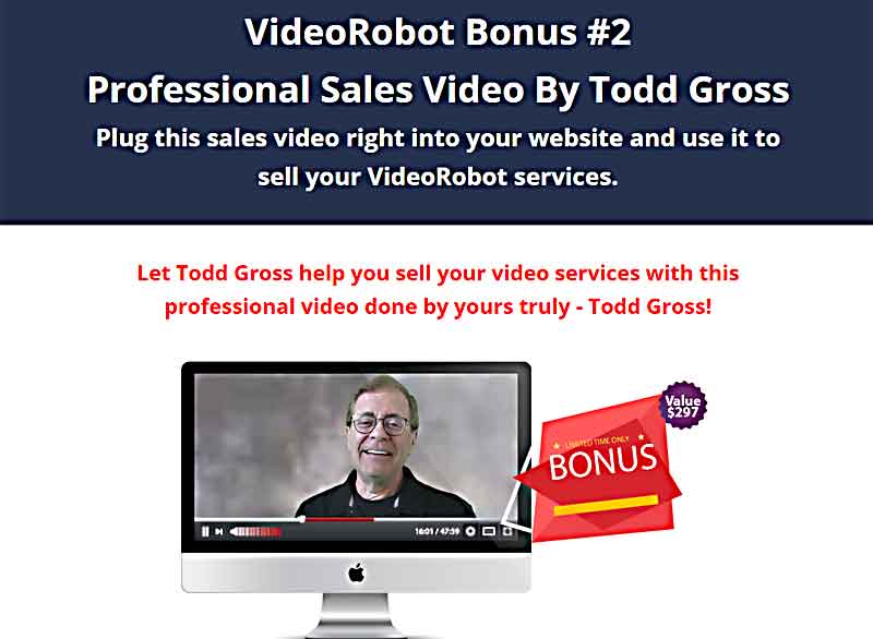 VideoRobot Bonuses from Hugh and Web Dimensions, Inc.
