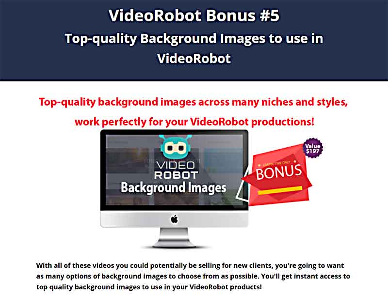 VideoRobot Bonuses from Hugh and Web Dimensions, Inc.